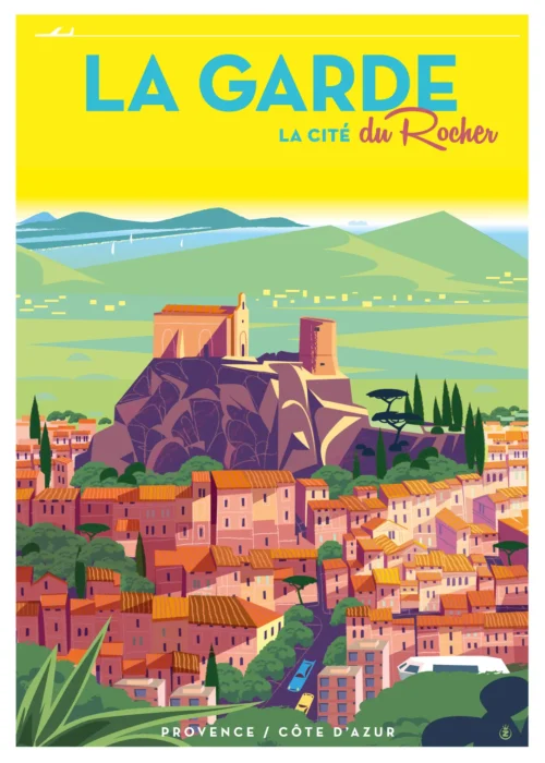 019-la garde, la cité du rocher, la provence, côte d'azur, Affiche, Tirage Art, Digigraphie, Illustration, œuvre, Poster, Fine Art, Design. Monsieur Z