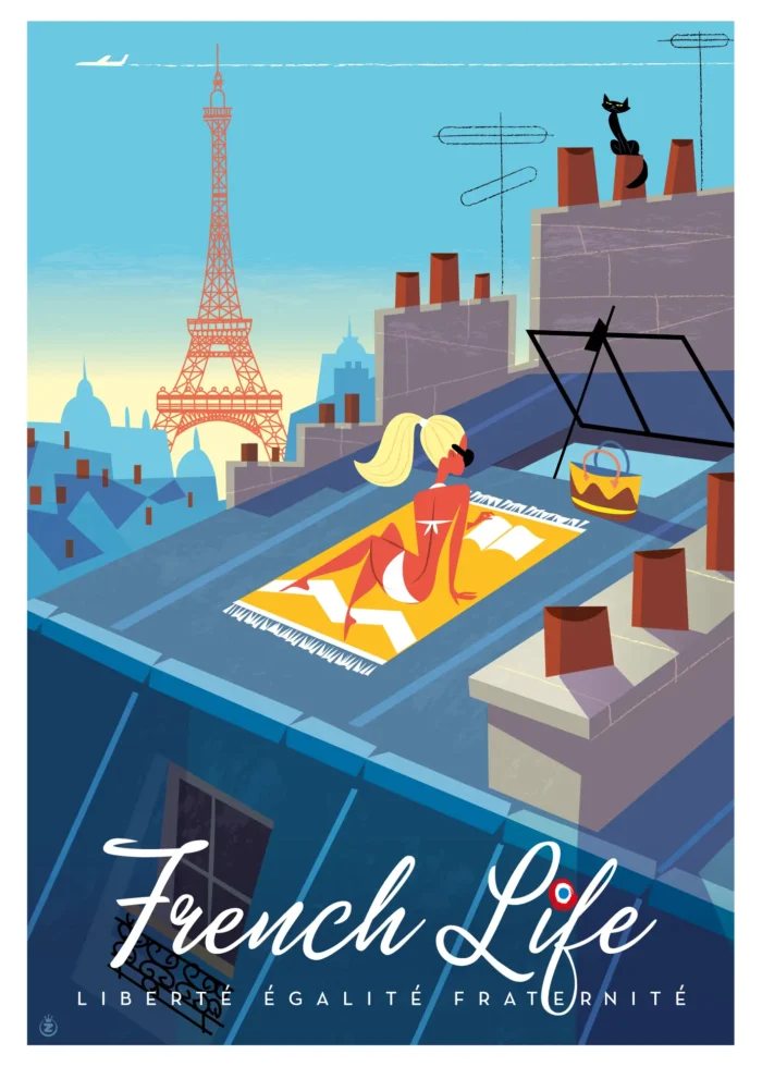Affiche French Life, art de vivre à la française sur les toits, par Monsieur Z