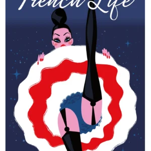 079-french cancan French life, danseuse, Affiche, Tirage Art, Digigraphie, Illustration, œuvre, Poster, Fine Art, Design. Monsieur Z
