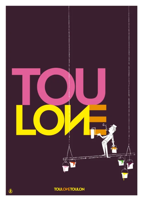 166-Toulon Love, Affiche, Tirage Art, Digigraphie, Illustration, œuvre, Poster, Fine Art, Design. Monsieur Z