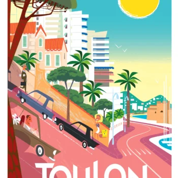 200-toulon ça monte mourillon, Affiche, Tirage Art, Digigraphie, Illustration, œuvre, Poster, Fine Art, Design. Monsieur Z