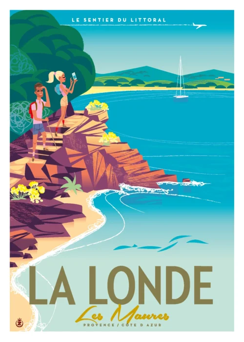 289-la londe les maures, le sentier du littoral, Affiche, Tirage Art, Digigraphie, Illustration, œuvre, Poster, Fine Art, Design. Monsieur Z