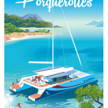 480-catamarant Porquerolles Iladora, Affiche, Tirage Art, Digigraphie, Illustration, œuvre, Poster, Fine Art. Monsieur Z