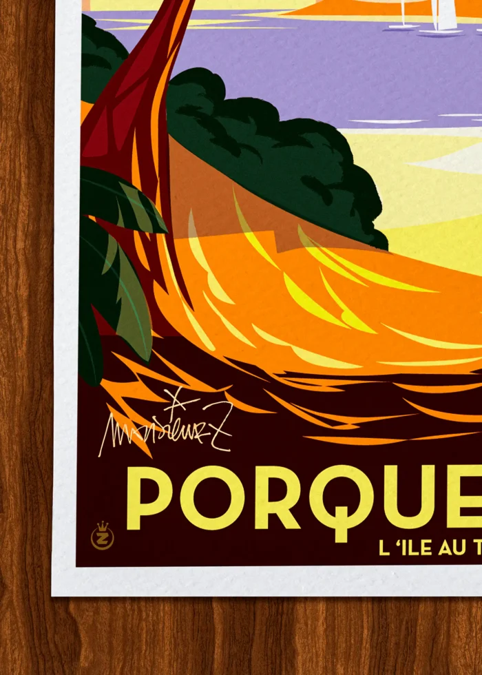 Signature-017 Affiche porquerolles Signée Monsieur Z, Tirage d'art,